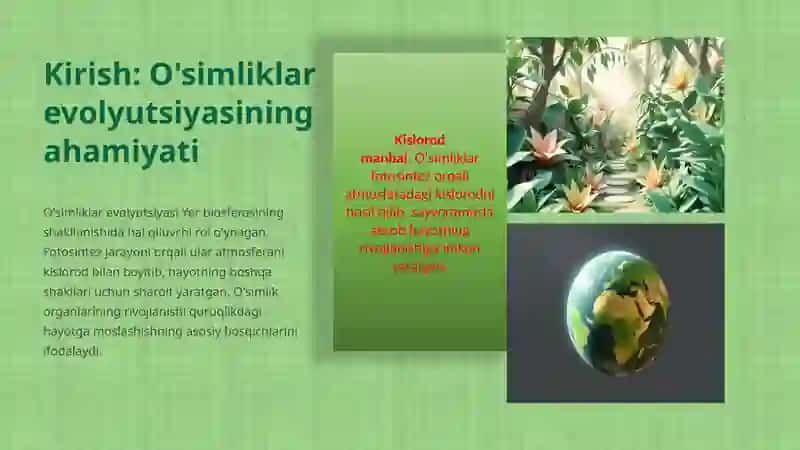 O'simliklar kelib chiqishi va o'simlik organlarining evolyutsiyasi 2