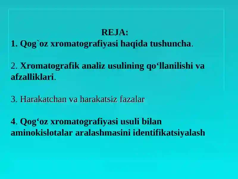 Qog’oz xromatografiyasi ularning turlari. Harakatchan va harakatsiz fazalar 2