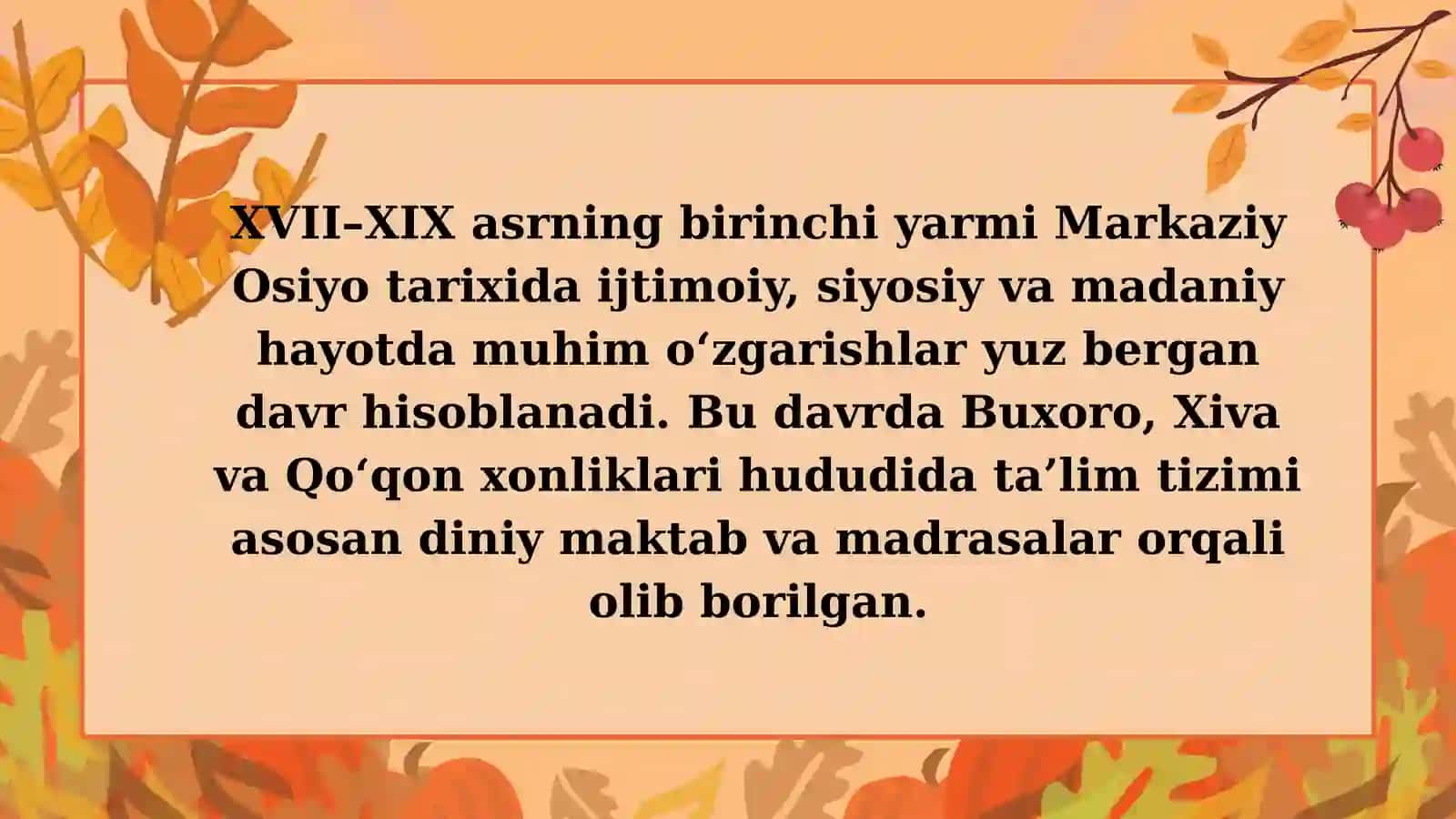 XVII- XIX asrning birinchi yarmigacha tarbiya, maktab va pedagogik fikrlar rivoji 2