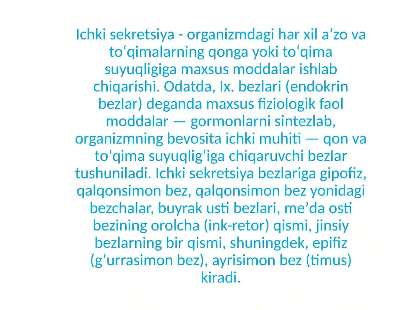 Ichki sekretsiya bezlari va ularning garmonlar 2