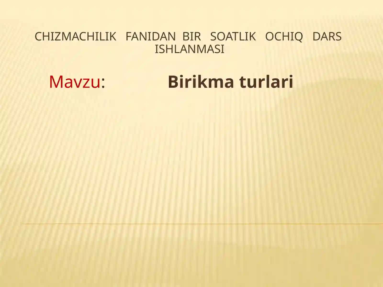 Namangan viLOYATI chortoq tumani 48-o`rta ta`lim maktabi Chizmachilik fanining o`qituvchisi Mirzaqayumova Naimaning 9-sinflar uchun birikmatur 2