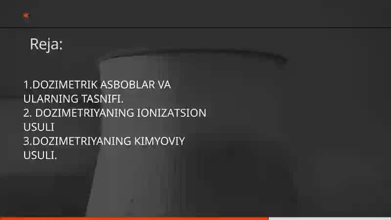 DOZIMETRIK ASBOBLAR VA ULARNING TASNIFI 2