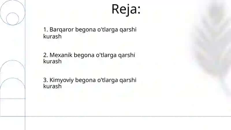 Begona oʻtlarga qarshi kurashish tadbirlari 2