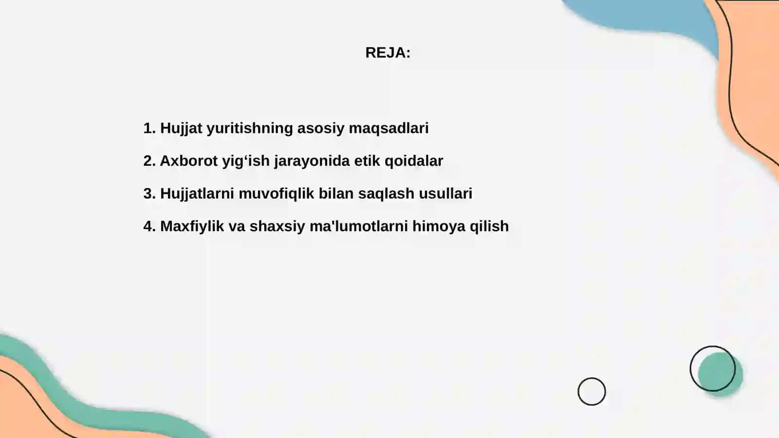 Hujjat yuritish axborot yiğish va saqlashda etik talablar 2