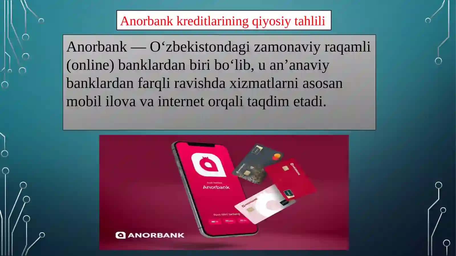 Anorbank kreditlarining qiyosiy tahlili 2