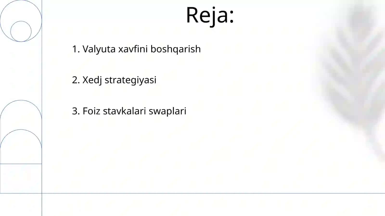 Xedjirlash va moliyaviy risklarni boshqarish 2