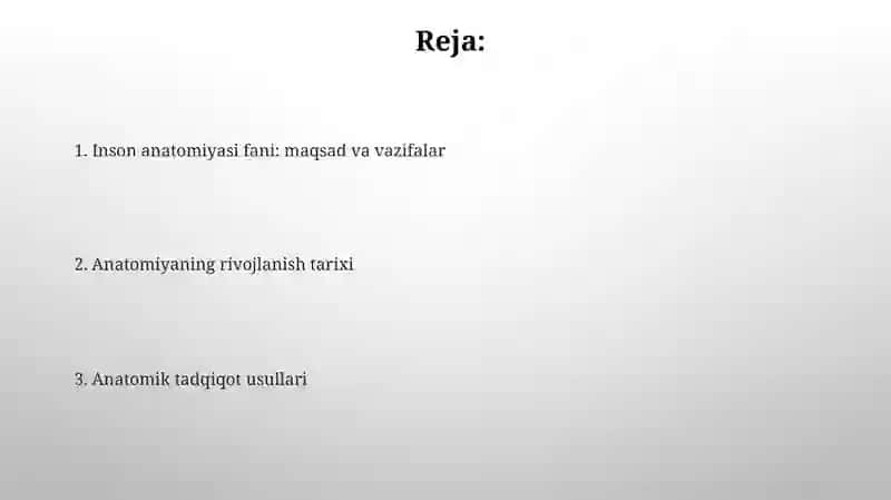 Inson anatomiyasi fani: maqsad va vazifalar 2