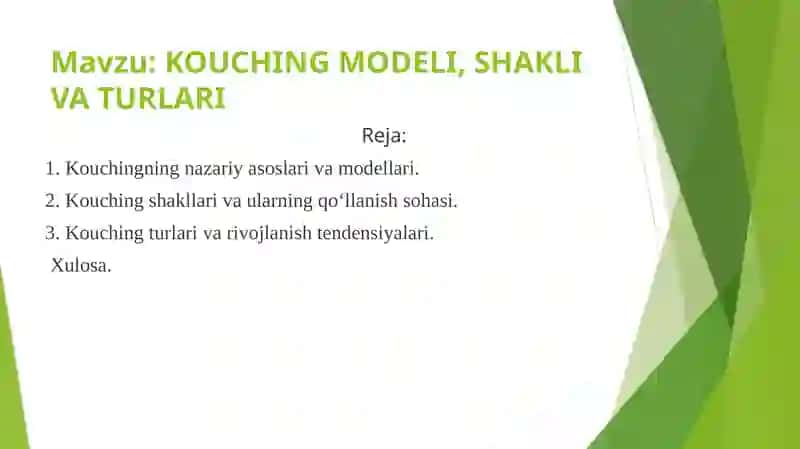 Kouching Modelli, Shakli va Turlari 2