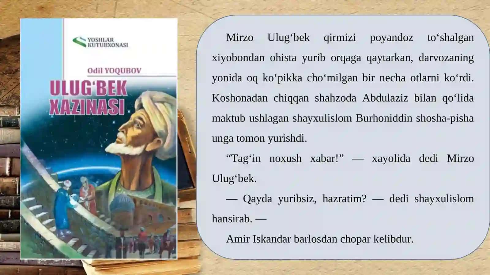 ULUG‘BEK XAZINASI (ROMANDAN PARCHALAR) 2