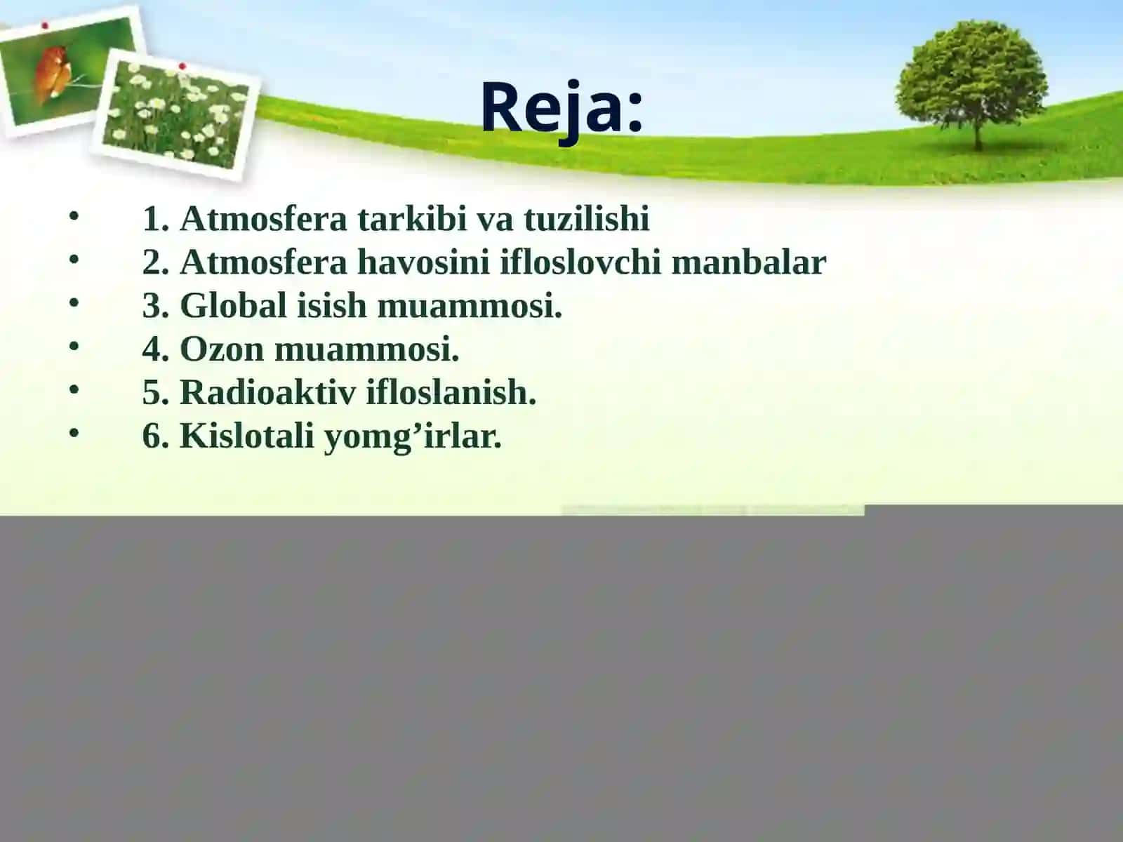 ATMOSFERANING TARKIBI, TUZILISHI VA AHAMIYATI, HAVO QOBIG’INING IFLOSLANISH MANBALARI 2