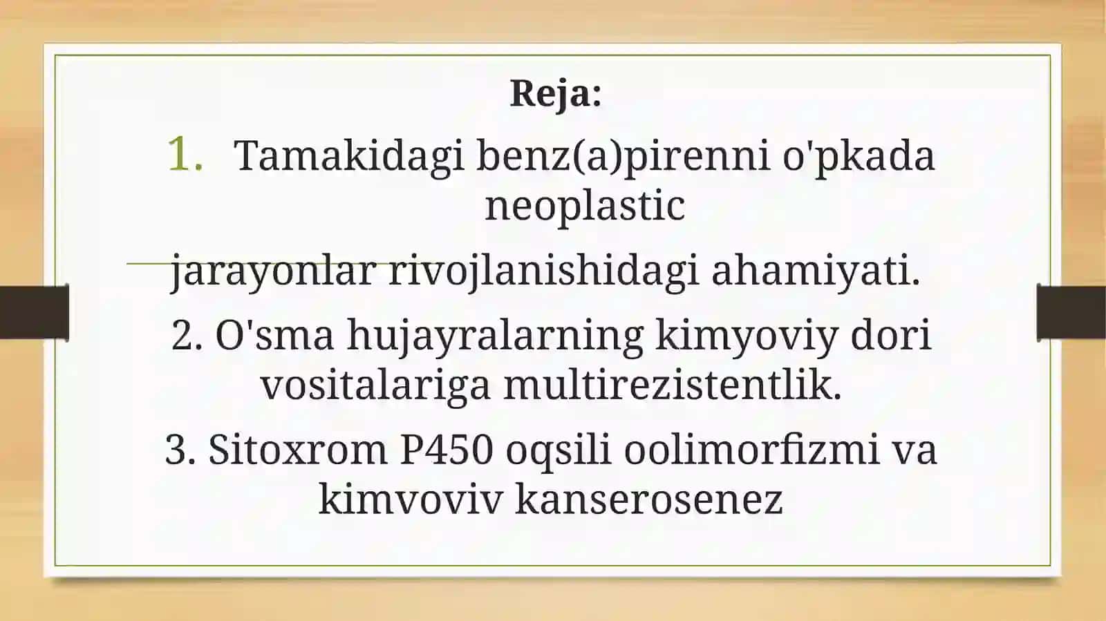 Tamakidagibenz(a)pirennio'pkadaneoplastic jarayonlar rivojlanishida ahamiyati 2