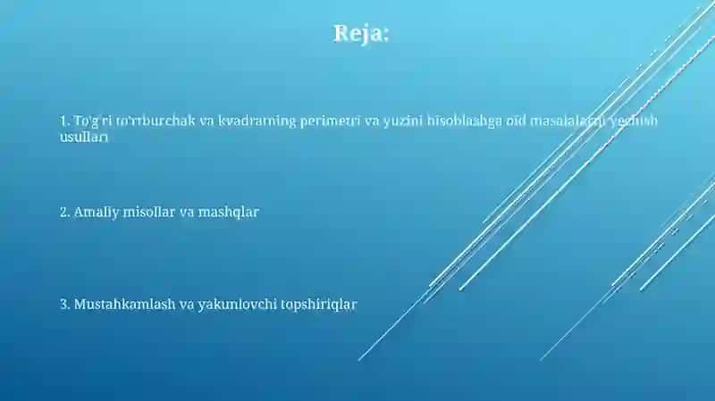 To'g'ri to'rtburchak va kvadratning perimetrini,yuzaga doir masalalar yechishga òrgatish 2