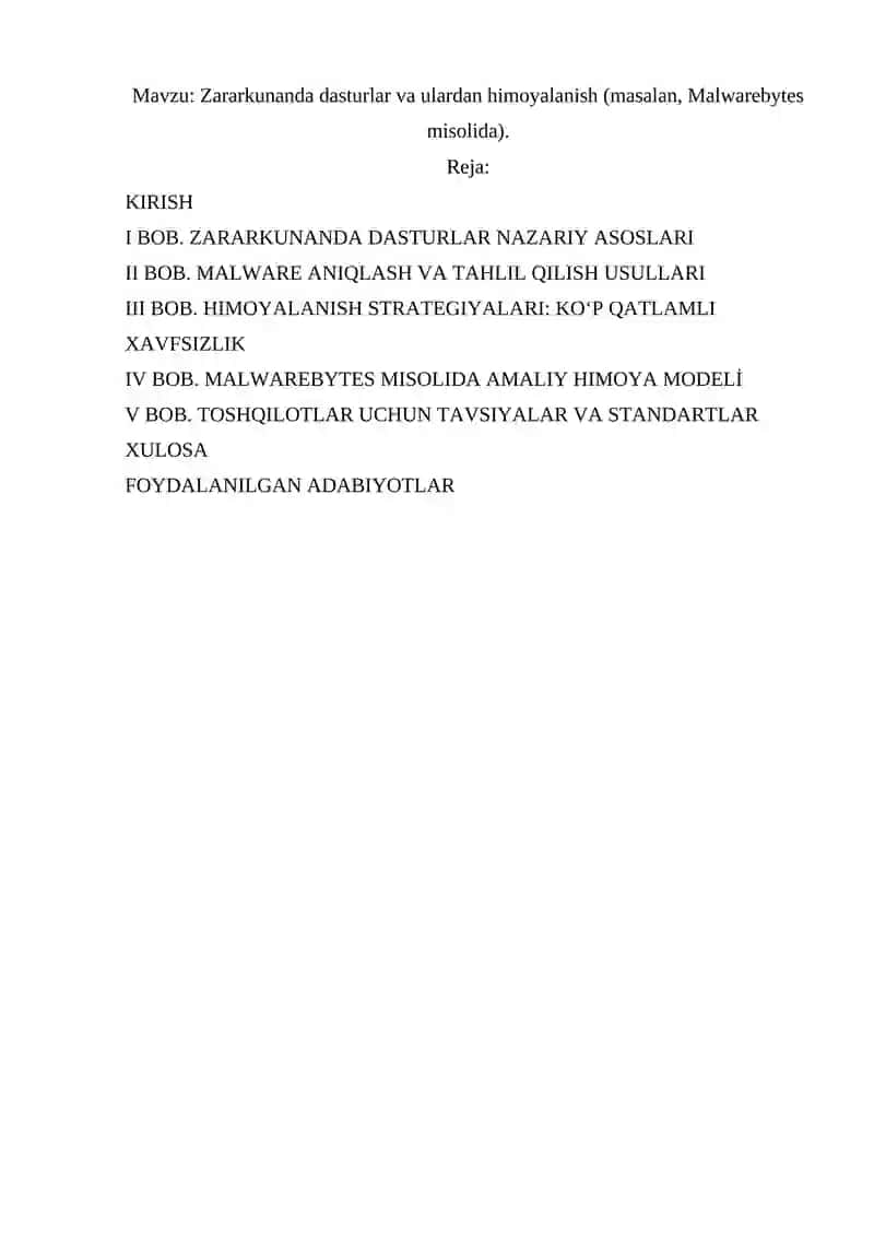Zararkunanda dasturlar va ulardan himoyalanish (masalan, Malwarebytes misolida). 2