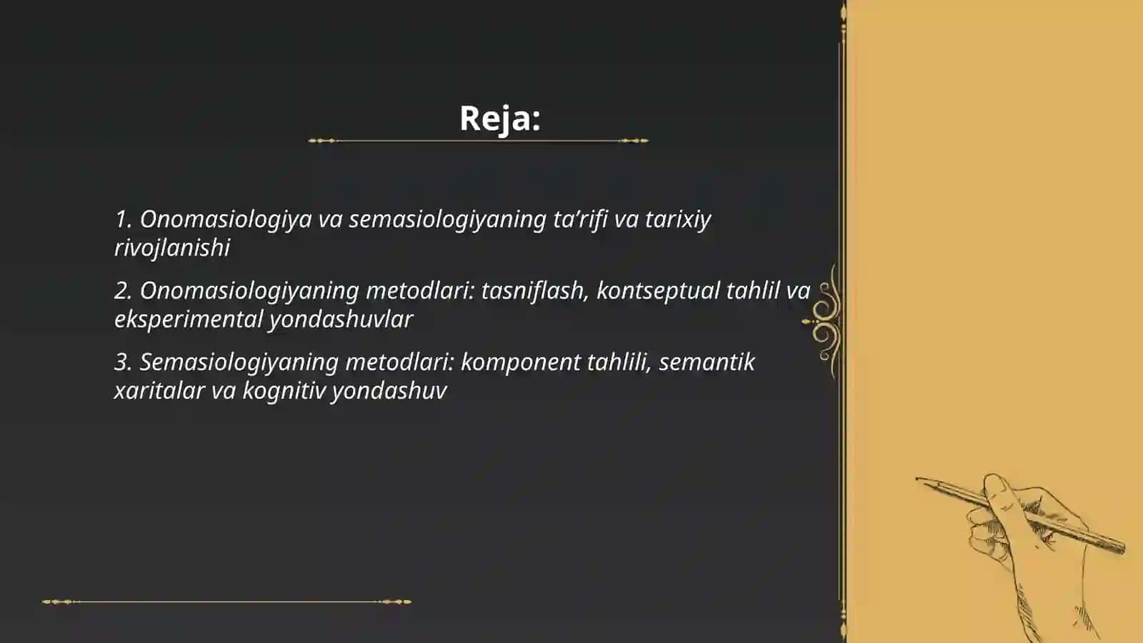 Leksikologiya tamoqlari: Onomasiologiya, semasiologiya 2