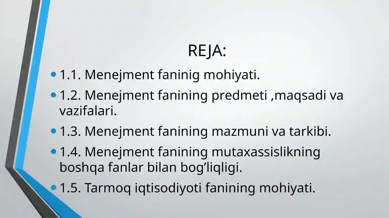 Mavzu: Menejment fanining mohiyati, vazifalari va mazmuni 2