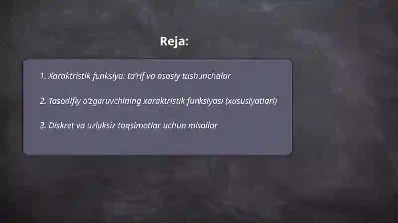 Xaraktristik funksiya va uning xossalari 2