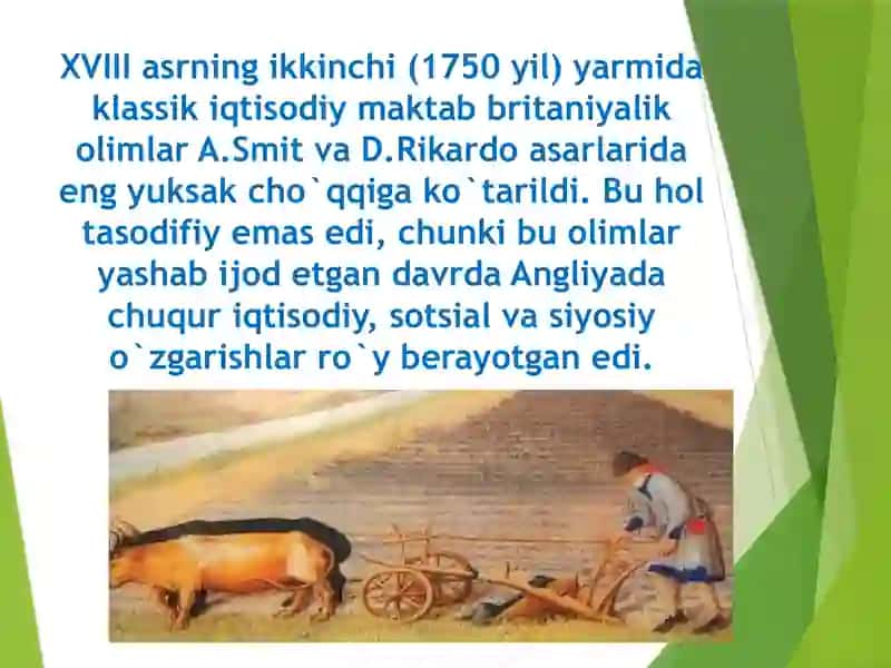 Klassik iqtisodiy maktabni to’la shakllanishi. A.Smit va D.Rikardoning iqtisodiy ta’limotlari 2