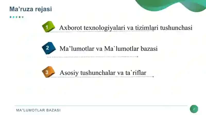 MA’LUMOTLAR BAZASINING MAQSADI, VAZIFALARI VA ASOSIY TUSHUNCHALARI 2