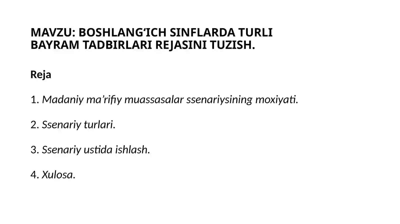 BOSHLANG‘ICH SINFLARDA TURLI BAYRAM TADBIRLARI REJASINI TUZISH 2