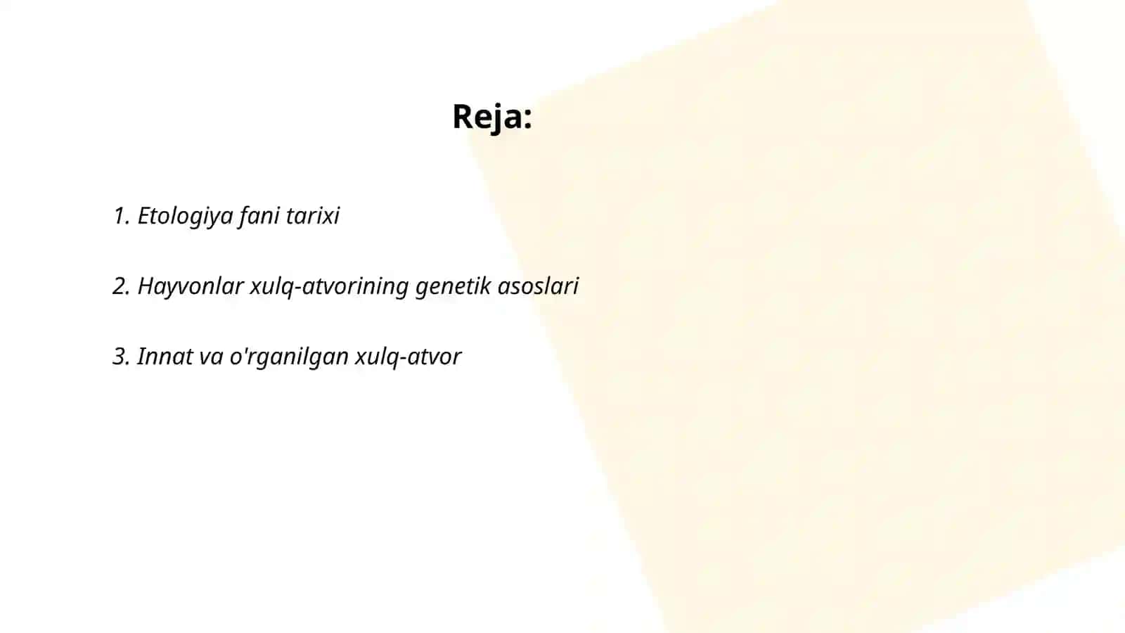 Etologiya nima? Hayvon xulq-atvori etologik strukturasini o'rganish va tahlil qilish 2