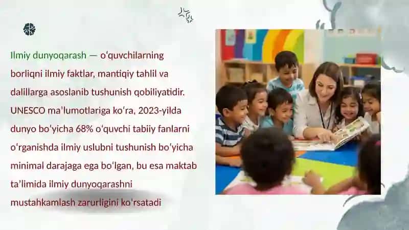 Oʻquvchilarining ilmiy dunyoqarashini shakllantirish. Aqliy tarbiya 2