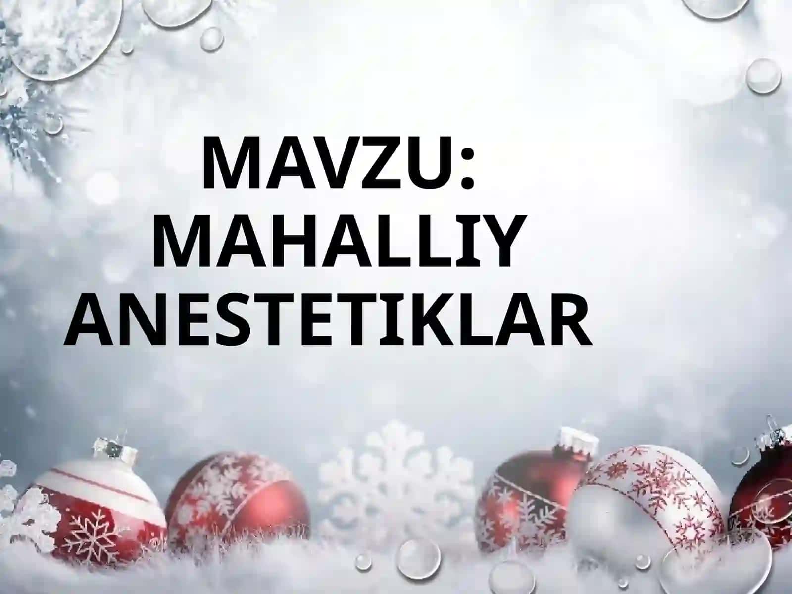 Mahalliy anestetiklar 2