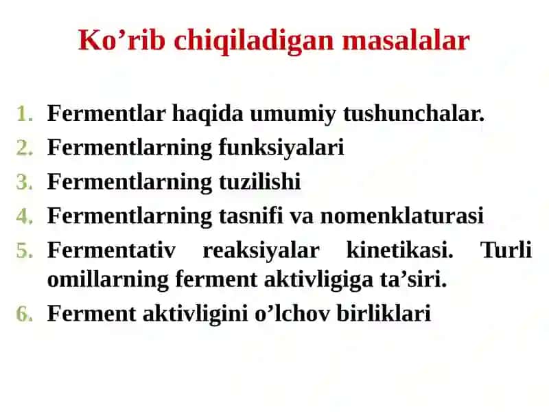 Fermentlarning tuzilishi, xususiyatlari va ta’siretish mexanizmi 2