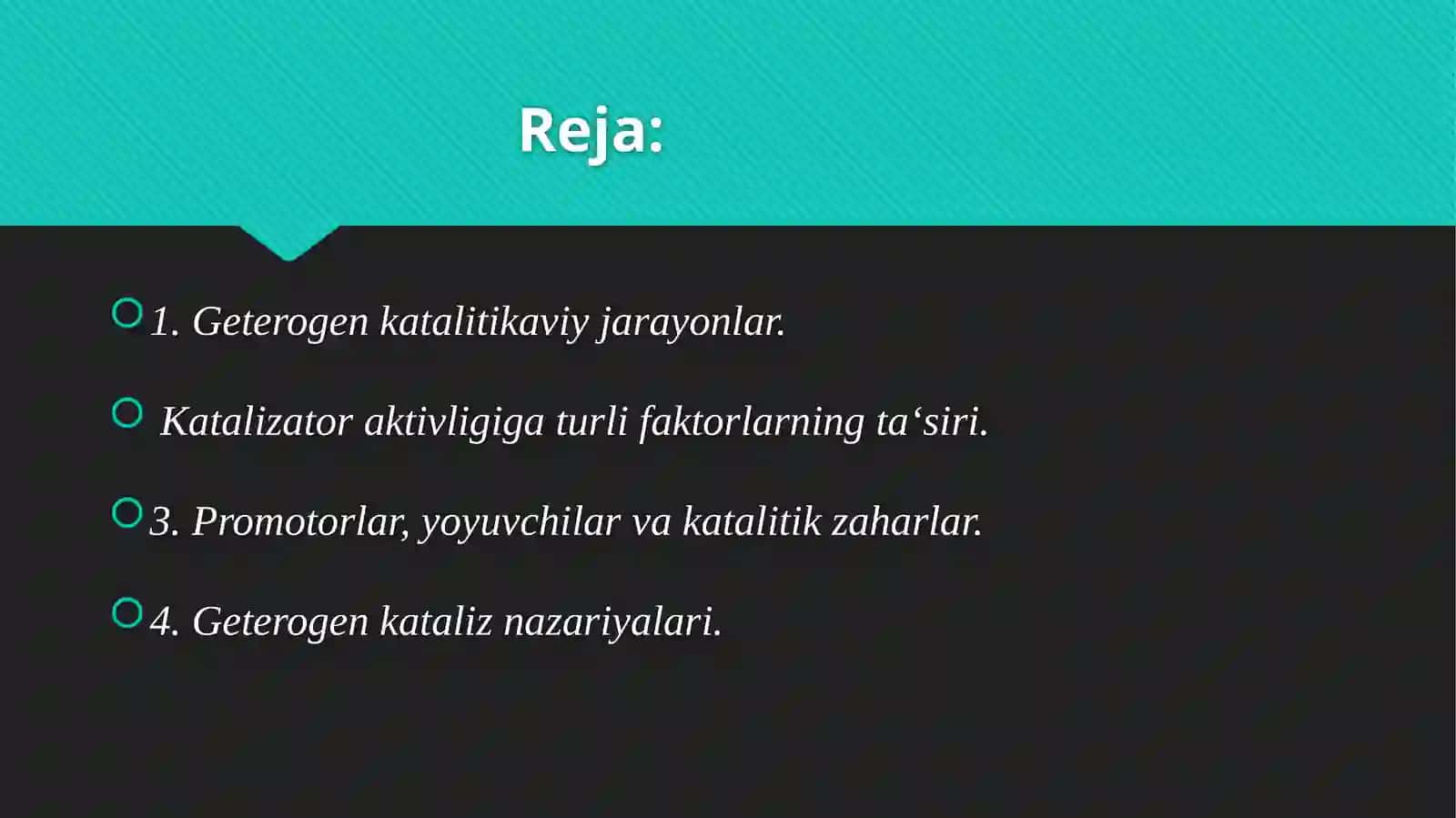 Geterogen kataliz. Gomogen katalizda faol markazlar 2