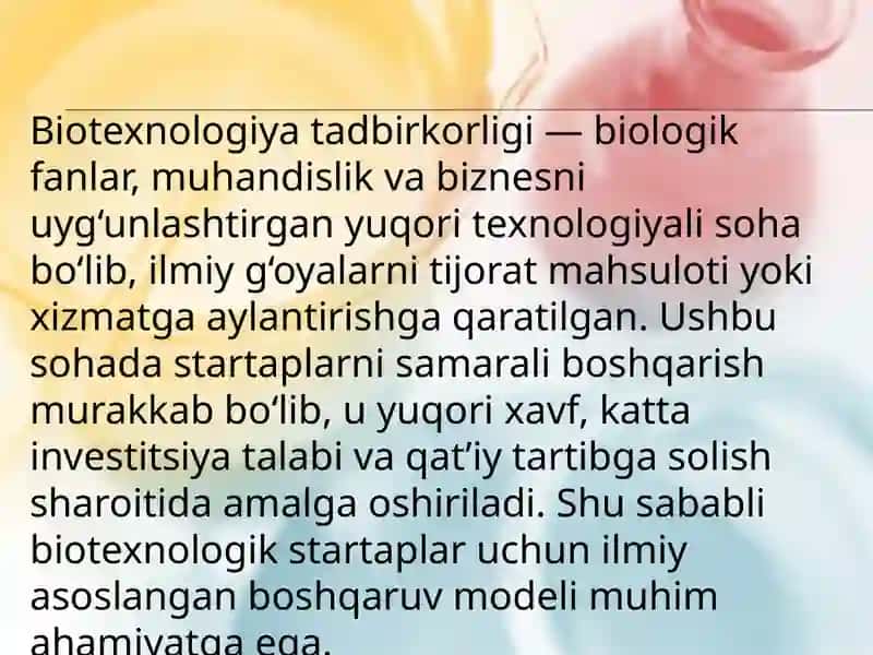 Biotexnologiya tadbirkorligi va startap boshqaruvi 2