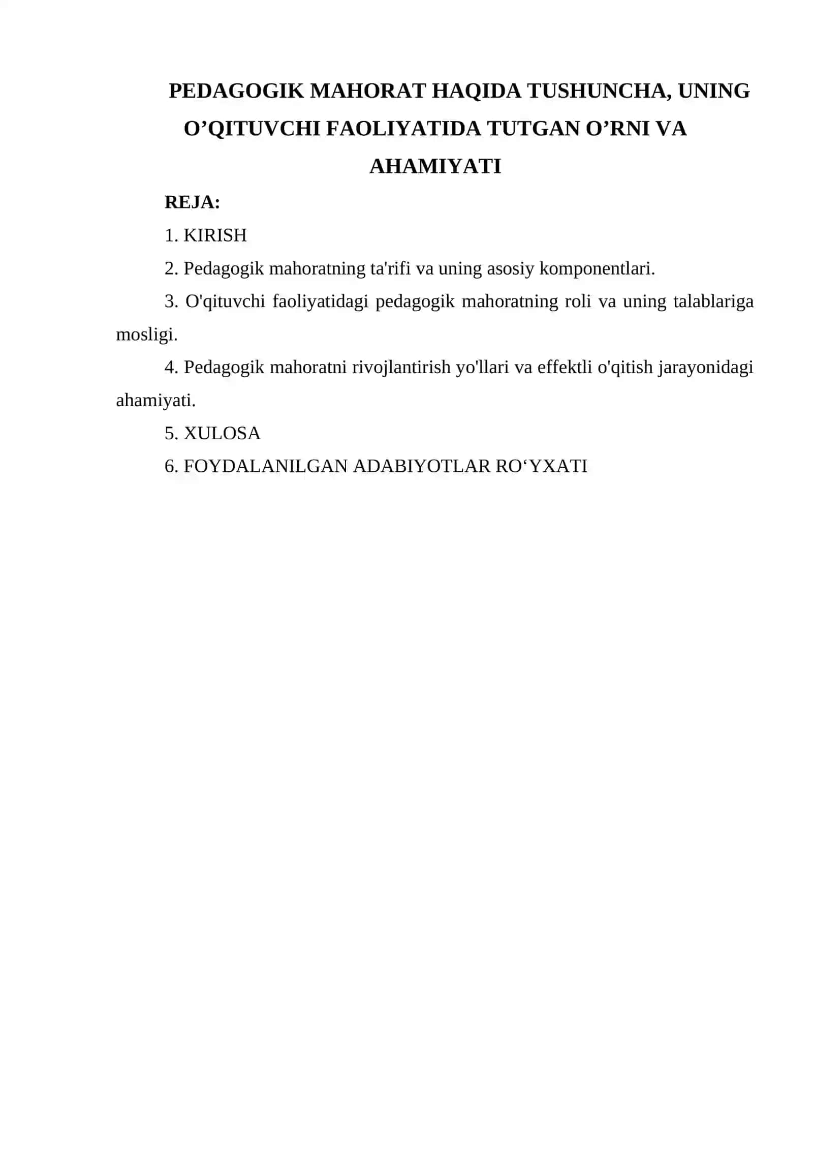 PEDAGOGIK MAHORAT HAQIDA TUSHUNCHA, UNING O’QITUVCHI FAOLIYATIDA TUTGAN O’RNI VA AHAMIYATI 2