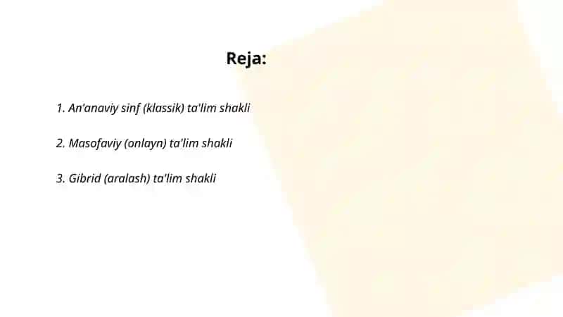 An'anaviy sinf (klassik) ta'lim shakli 2