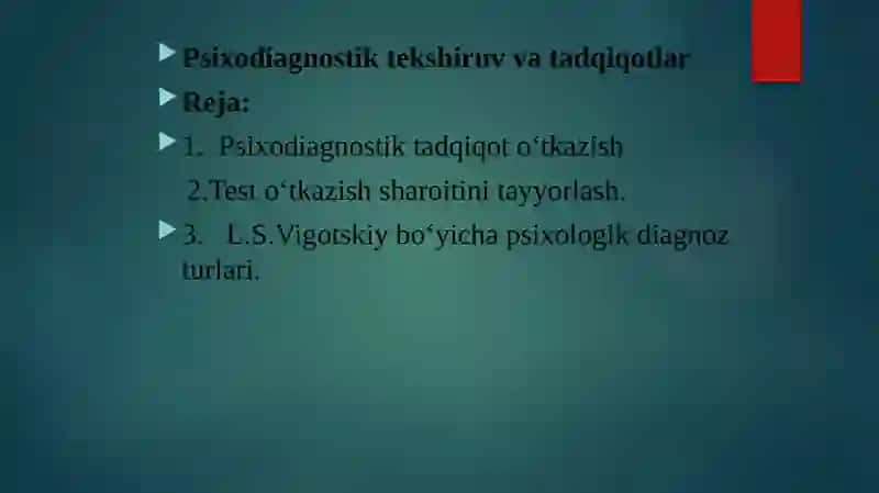 Psixologik diagnostika va ularning imkoniyatlari 2