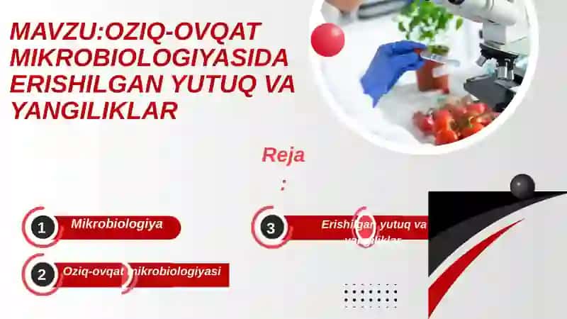 OZIQ-OVQAT MIKROBIOLOGIYASIDA ERISHILGAN YUTUQ VA YANGILIKLAR 2