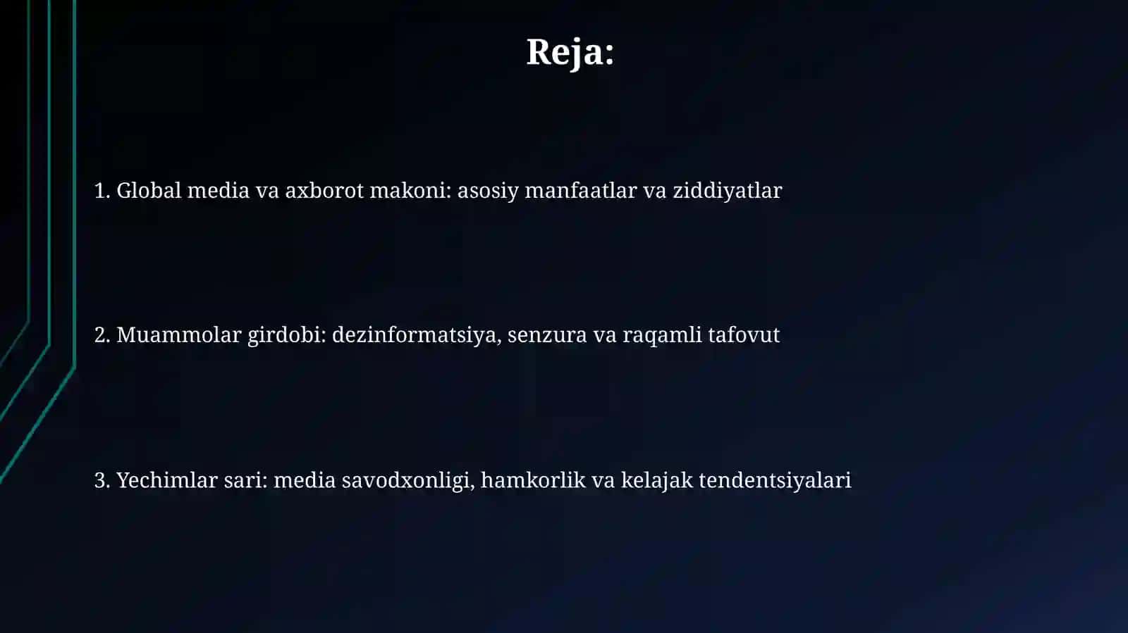 Jahon media va axborot makoni:manfaatlar,to'qnashuv muammolar, yechimlar 2