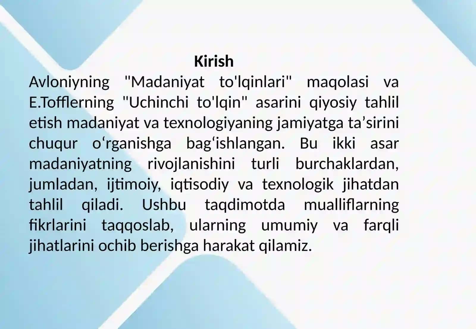 Avloniyning "Madaniyat to'lqinlari" maqolasi va E.Tofflerning "Uchinchi to'lqin" asarini qiyosiy tahlil etish 2