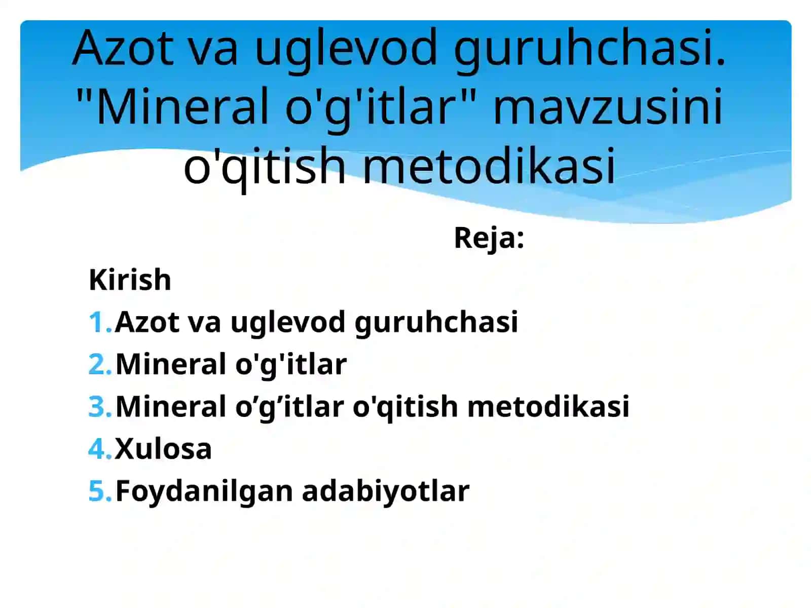 Azot va uglevod guruhchasi. Mineral o'g'itlar mavzusini o'qitish metodikasi. 2