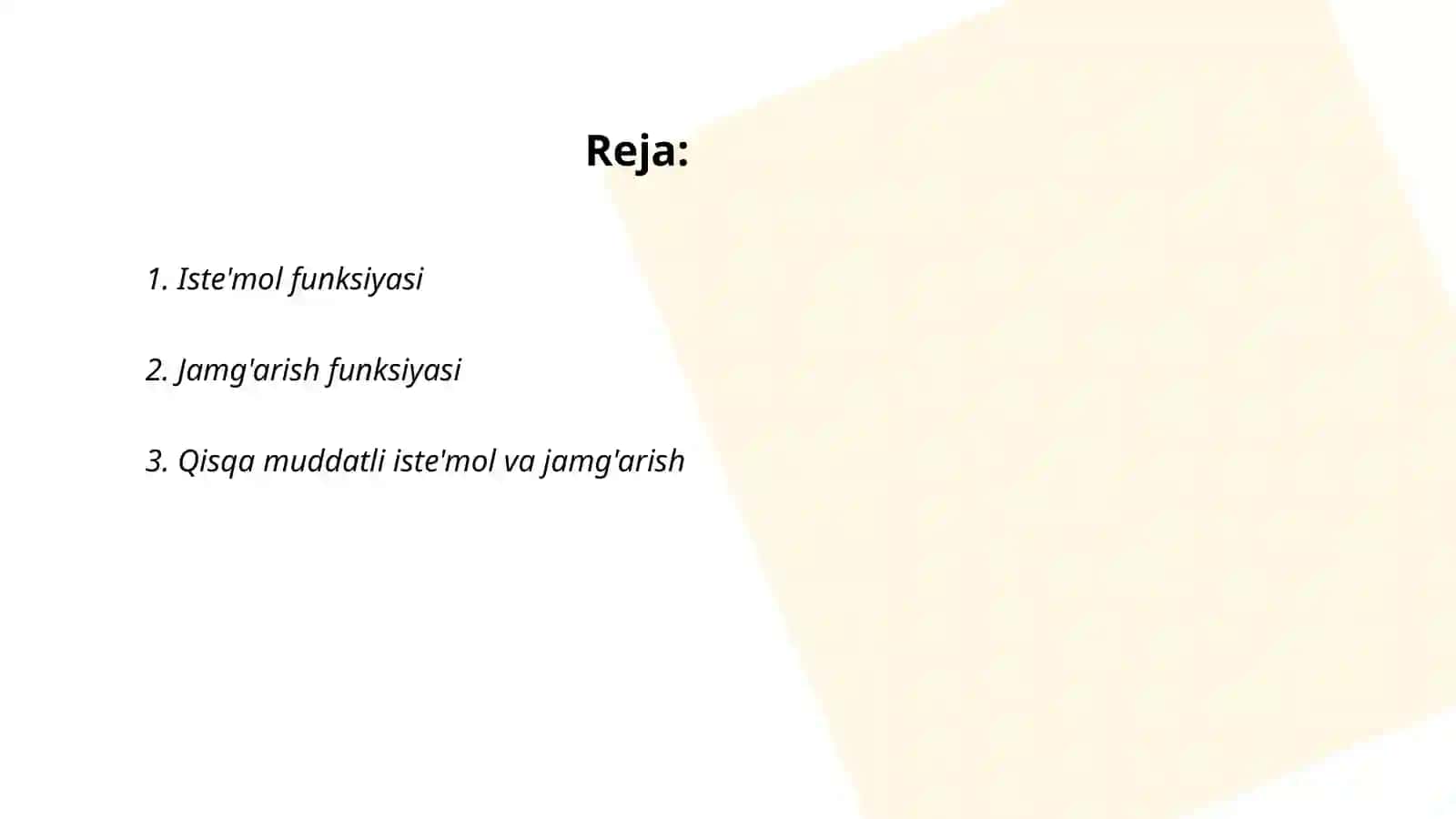 Isteʼmol va jamgʻarish funksiyalari 2