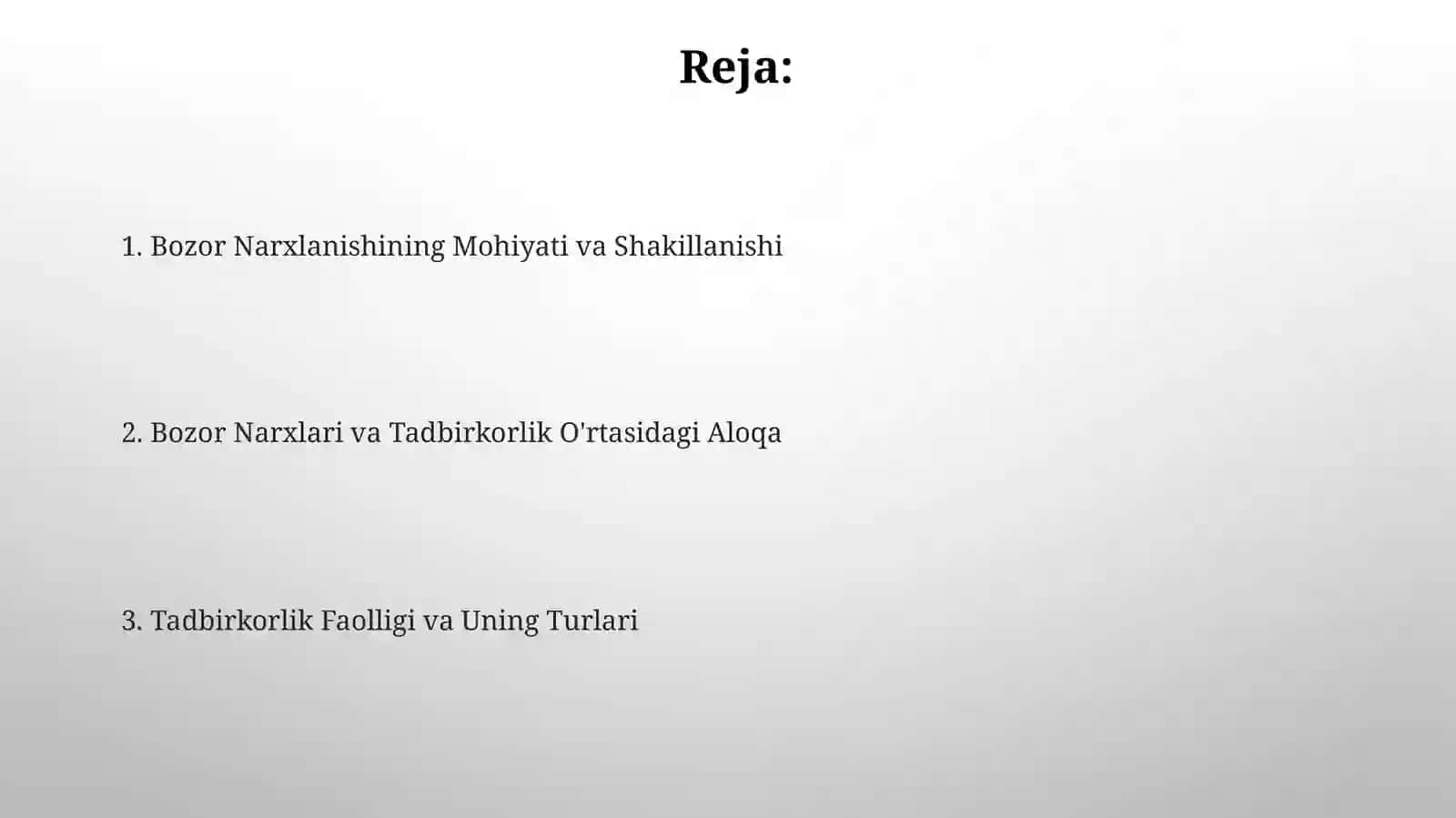 Narxning mohiyati va shakllanishi. Tadbirkorlik faoliyati va uning shakllari 2