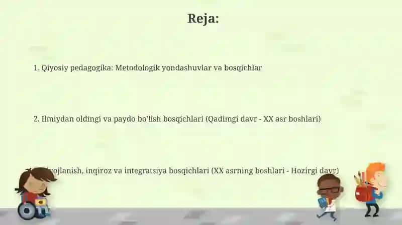 Qiyosiy pedagogika fanining taraqqiyot bosqichlari 2