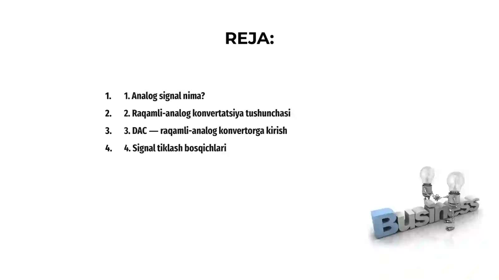 Analog signalni tiklash, raqamli-analog konvertatsiya qilish 2