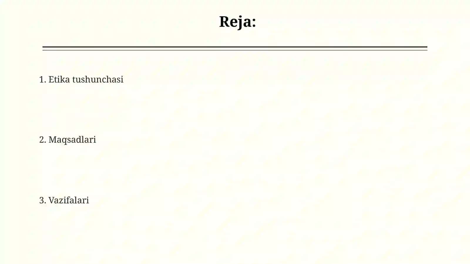 Etika fanining maqsadvavizifalari 2