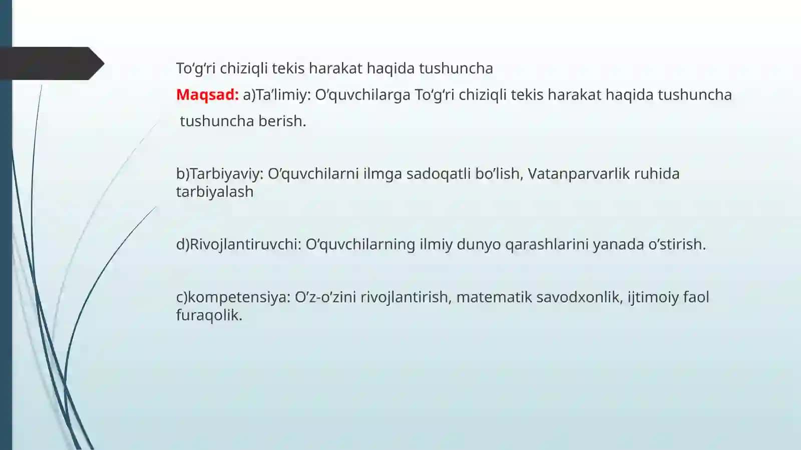 To‘g‘ri chiziqli tekis harakat haqida tushuncha dars ishlanma 2