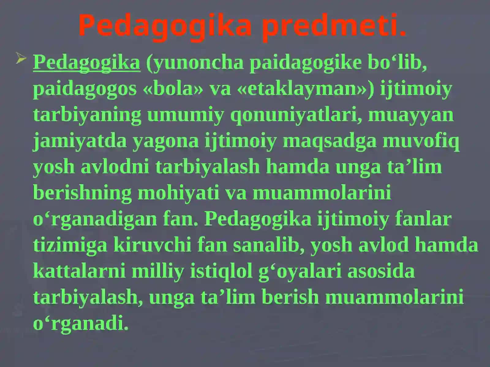 Pedagogika fanining maqsadi va vazifalari 2