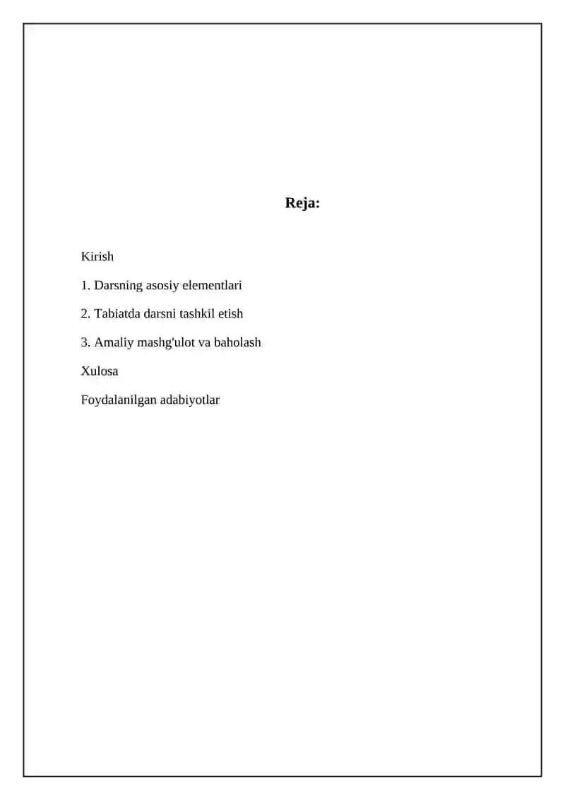 Geografiya fanidan tabiat qo'ynida o'tkazilgan bir soatlik dars ishlanma 2