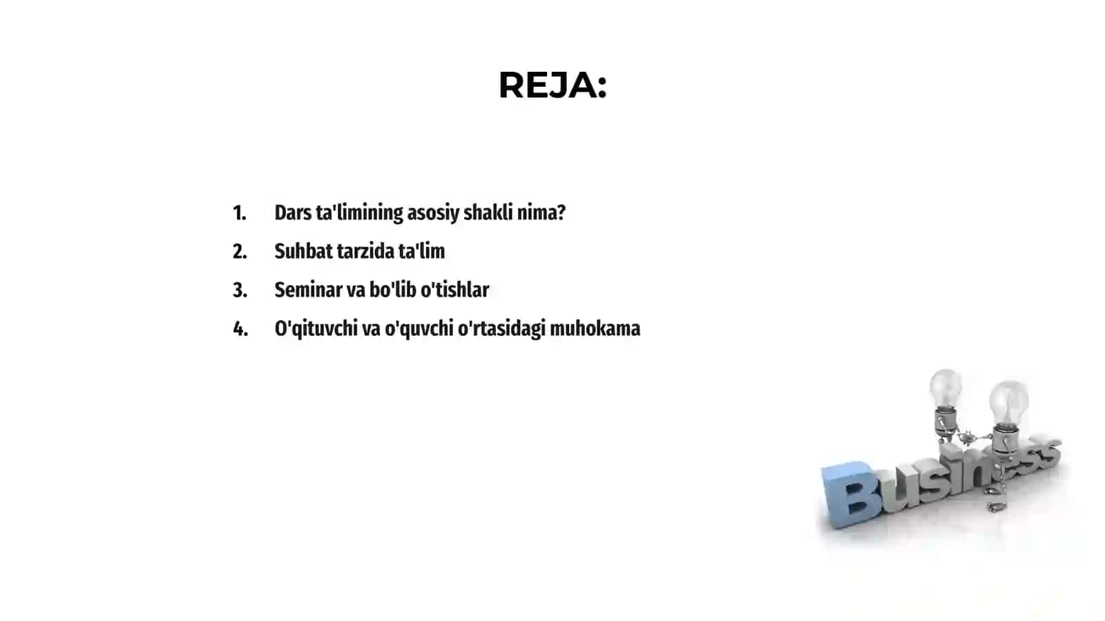 Dars-ta'limning asosiy shakli 2