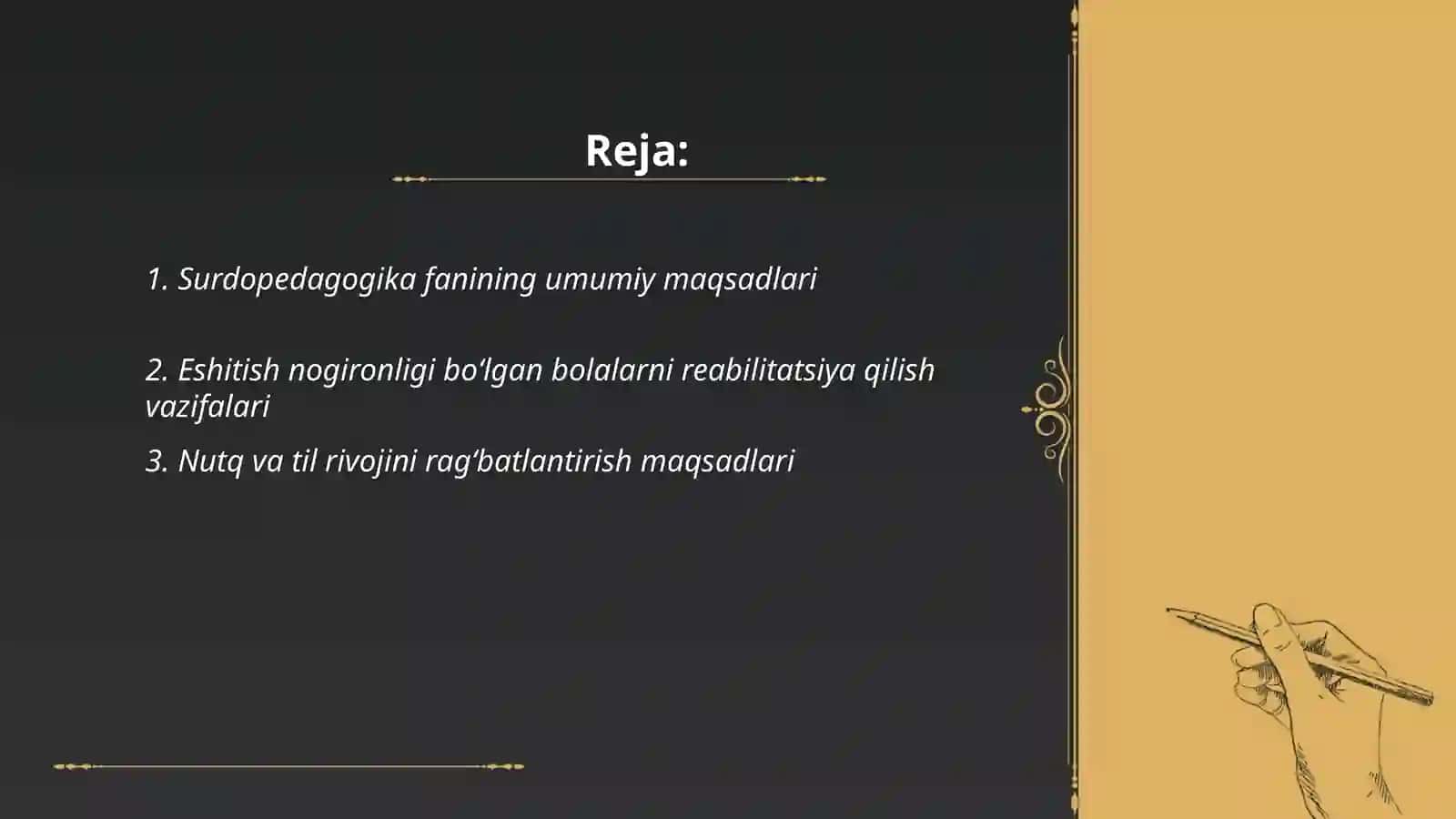 Surdopedagogika fanining maqsad va vazifalari 2