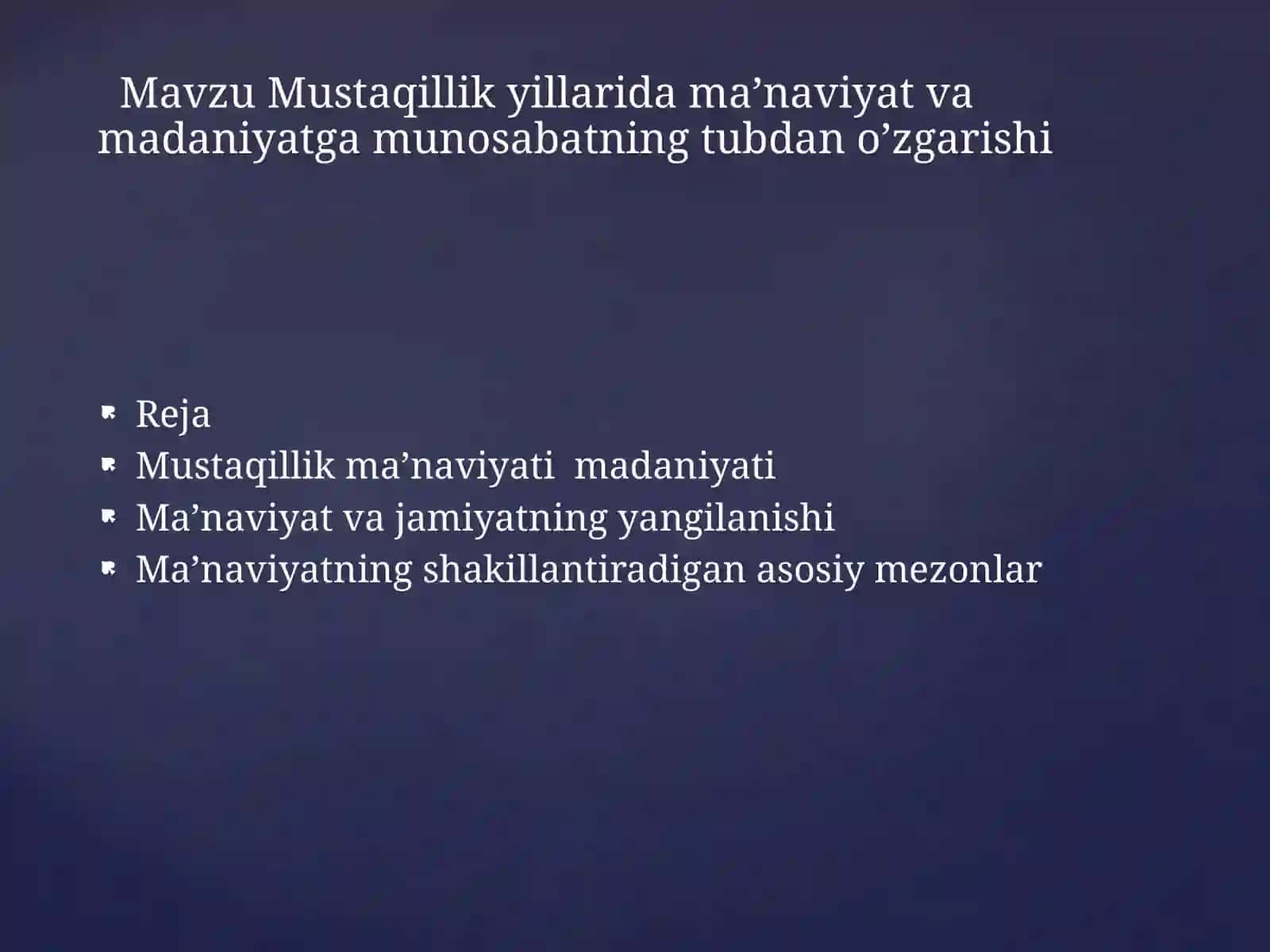 Mustaqillik yillarida ma'naviyat va madaniyatga munosabat 2