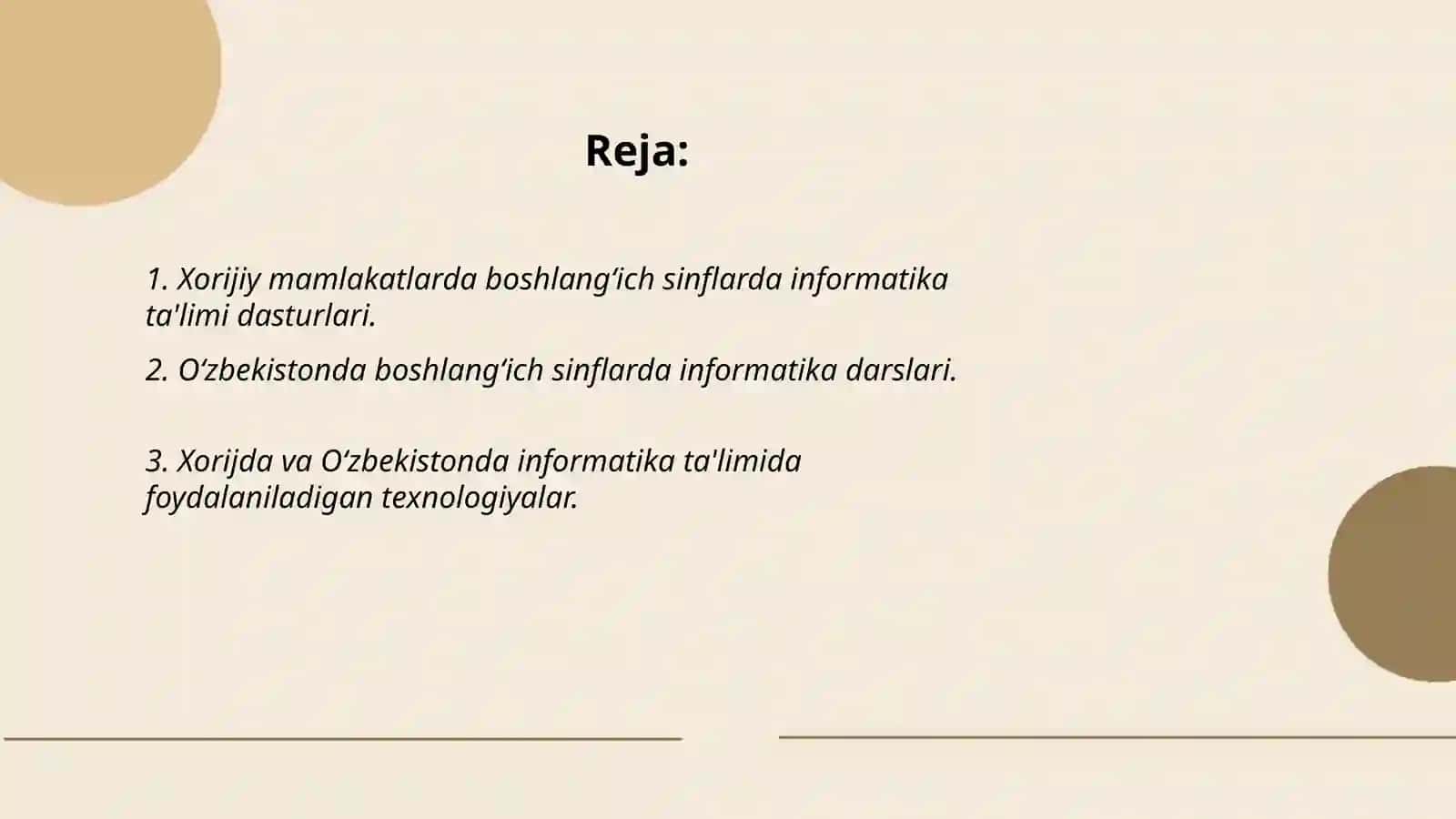 Xorijiy mamlakatlarda va Oʻzbekistonda boshlangʻich sinflarda informatika ta’limining tahlilini oʻtkazish 2