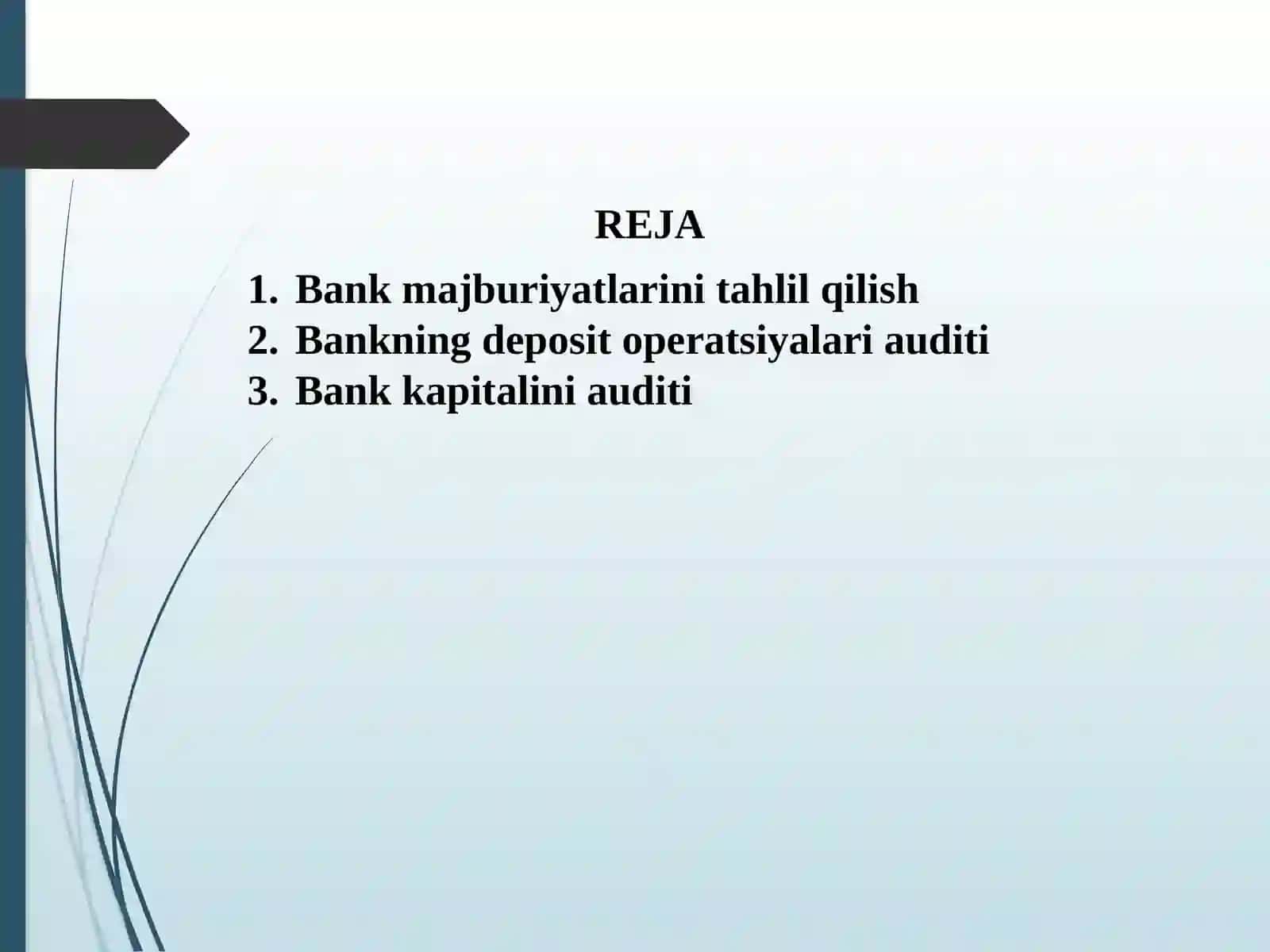 Tijorat banklari passivlari-majburiyatlari auditi 2