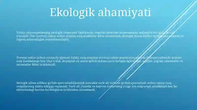 Ekologik Tabiiy Oziq - Ovqat Mahsulotlarining Tabiatdagi Roli 2